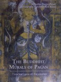 The Buddhist Murals of Pagan
