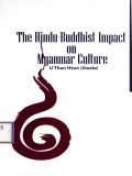 The Hindu-Buddhist Impact on Myanmar Culture
