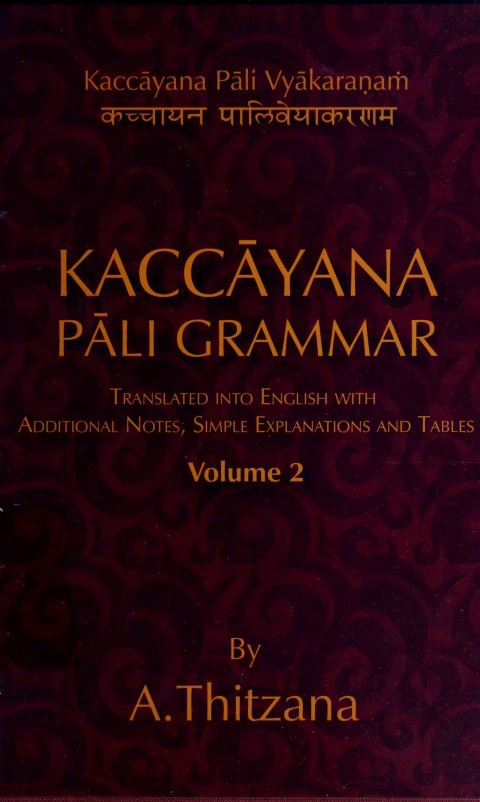 Kaccayana Pali Grammar  Vol.II