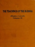 The Teaching of the Buddha (Higher Level Vol.II)