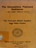 The Satipatthana Vipassana Meditation
