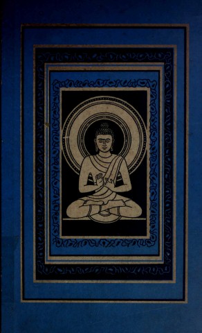 Buddha: His Life And Teachings