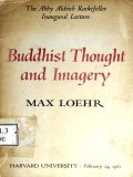 Buddhist Thought and Imagery