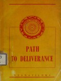 Path to Deliverance; In Its Threefold Divisions and Seven Stages of Purity