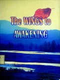 The Wings to Awakening