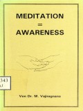 Meditation=Awareness