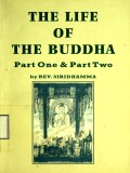 The Life of the Buddha Part-I