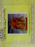 The Life of Buddha In Pictures
