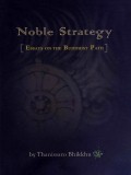 Noble Strategy(Essays on the Buddhist Path)