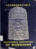 The Central Conception of Buddhism : And the Meaning of the World "DHARMA"