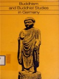 Buddhism and Buddhist Studies in Germany