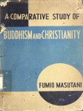 A Comparative Study of Buddhism and Christianity