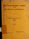 The Mahabodhi Temple and the Monastery of Bodhagaya
