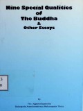 Nine Special Qualities of the Buddha & Other Essays