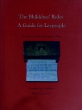 The Bhikkhu's Rules: A Guide for Laypeople(The Theravadin Buddhist Monk's Rule)