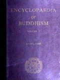 Encyclopaedia of Buddhism  Vol.I
