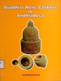 Buddhist Relic Caskets in Andhradesa