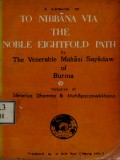 To Nibbana Via The Noble Eightfold Path