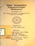 Maha Satipatthana Vipassana Insight Meditation