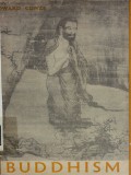 Buddhism: It's Essence and Development
