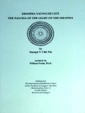 Dhamma Yaungchi Ceti; The Pagoda of the Light of the Dhamma