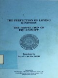 The Perfection of Loving-Kindness, the Perfection of Equanimity