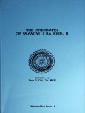 The Anecdotes of Sayagyi U Ba Khin II