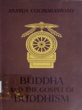 Buddha and The Gospel of Buddhism