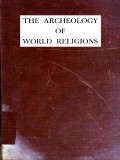 The Archaeology of World Religions