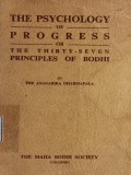 The Psychology of Progress or the Thirty-Seven Principles of Bodhi