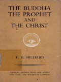 The Buddha, The Prophet and The Christ